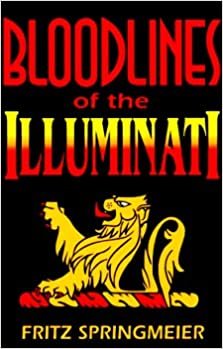 Fritz Springmeier_Bloodlines of the Illuminati.jpg