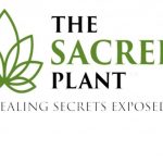 What's The Sacred Plant? — Healing Secrets Exposed